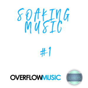 Soaking Music #1